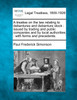A treatise on the law relating to debentures and debenture stock