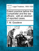 Patent practice before the Comptroller and the law officers