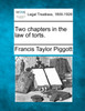 Two chapters in the law of torts.