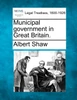 Municipal government in Great Britain.