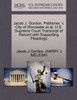 Jacob J. Gordon, Petitioner, v. City of Worcester et al. U.S. Supreme Court Transcript of Record with Supporting Pleadings