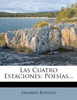 Las Cuatro Estaciones