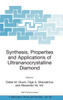 Synthesis, Properties and Applications of Ultrananocrystalline Diamond