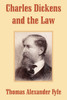 Charles Dickens and the Law