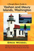 A Rough-Hewn Guide to Vashon and Maury Islands, Washington