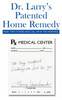 Dr. Larry's Patented Home Remedy