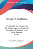 Heroes Of California