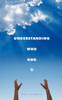 Understanding Who God Is