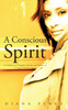 A Conscious Spirit