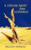 A Dream Away from Disarray