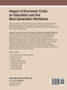 Impact of Economic Crisis on Education and the Next-Generation Workforce