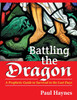 Battling the Dragon