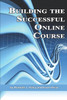 Building the Successful Online Course (PB)