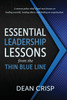 Essential Leadership Lessons from the Thin Blue Line