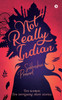 Not Really Indian