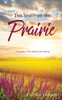 The Spirit of the Prairie