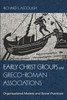 Early Christ Groups and Greco-Roman Associations