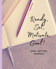 Ready, Set, Motivate, Goal!