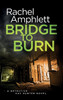Bridge to Burn