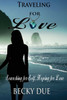 Traveling for Love
