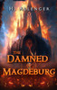 The Damned of Magdeburg