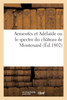 Armentès et Adélaïde ou le spectre du chateau de Montenard