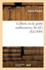 Gilbert, ou Le poëte malheureux (4e éd.)
