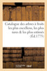 Catalogue des arbres à fruits les plus excellens, les plus rares   les plus estimés qui se cultivent