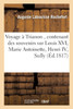 Voyage à Trianon , contenant des souvenirs sur Louis XVI, Marie Antoinette, Henri IV, Sully