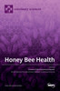 Honey Bee Health