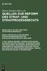 Quellen zur Reform des Straf- und Strafprozeßrechts, 2. Teil, Abschluß der 1. Lesung - Beginn der zweiten Lesung