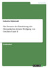 Der Prozess der Entstehung des Homunkulus. Johann Wolfgang von Goethes Faust II