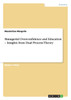 Managerial Overconfidence and Education - Insights from Dual Process Theory