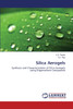 Silica Aerogels