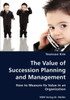 The Value of Succession Planning and Management