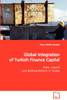 Global Integration of Turkish Finance Capital