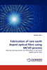 Fabrication of Rare Earth Doped Optical Fibre Using MCVD Process