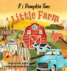 It's Pumpkin Time Little Farm