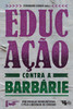Educação contra a barbárie