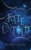 Fate Untold