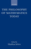 The Philosophy of Mathematics Today