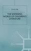 The Widening World of Children's Literature
