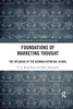 Foundations of Marketing Thought
