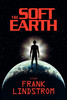 The Soft Earth