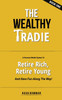 The Wealthy Tradie