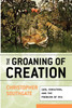 Groaning of Creation