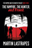 The Vampire, the Hunter, and Frank