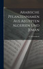 Arabische Pflanzennamen aus Aegypten Algerien und Jeman