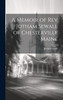 A Memoir of Rev Jotham Sewall of Chesterville Maine