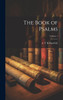 The Book of Psalms; Volume 1